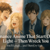 Romance Anime That Start Off Light — and Then Hit You Like a Truck